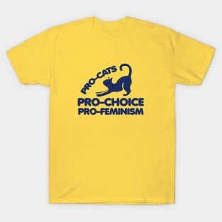 Pro-cats pro-choice pro-feminism T-Shirt